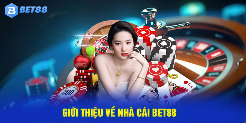 Giưới thiệu nhà cái BET88